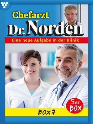 cover image of Chefarzt Dr. Norden Box 7 – Arztroman